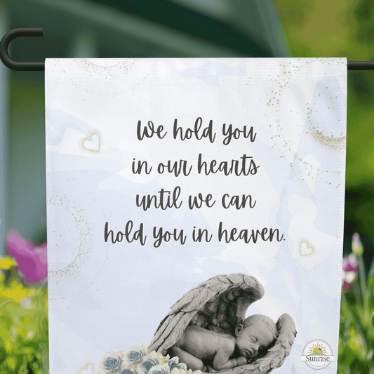 Baby Memorial Garden Flag – Hold You in Our Hearts - Sunrise Keepsakes Co.