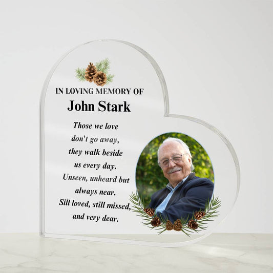 Memorial Photo Gift - Those We Love Don't Go Away - Pine Acrylic Heart – Personalized Sympathy Gifts by Sunrise Keepsakes