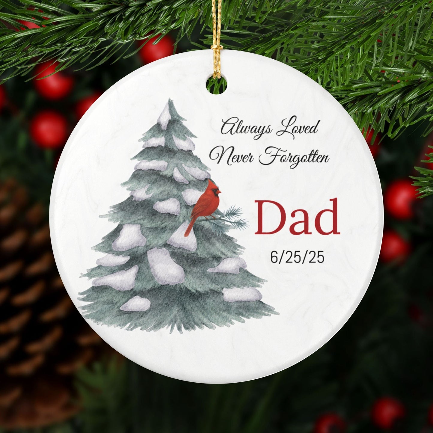 Personalized Memorial Ornament with cardinal- Always Loved Never Forgotten – Personalized ornament by Sunrise Keepsakes