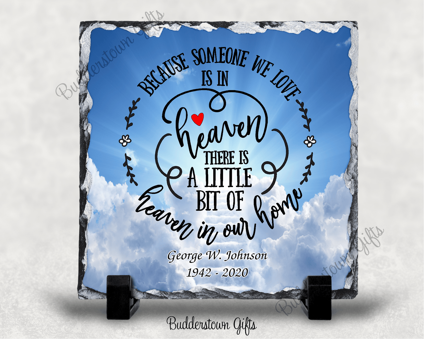 Because Someone We Love - Memorial Stone Slate - Sympathy Gift – Personalized Sympathy Gifts by Sunrise Keepsakes