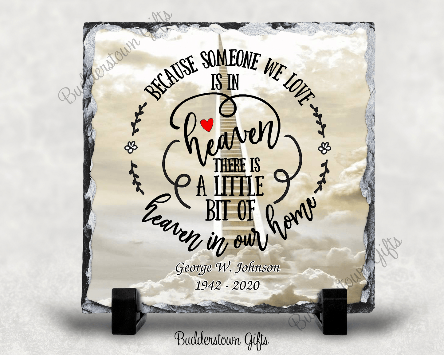 Because Someone We Love - Memorial Stone Slate - Sympathy Gift – Personalized Sympathy Gifts by Sunrise Keepsakes