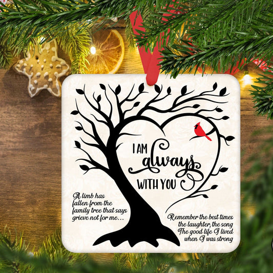 I'm always with you Cardinal Ornament | Memorial Ornament – Personalized Memorial Ornament by Sunrise Keepsakes