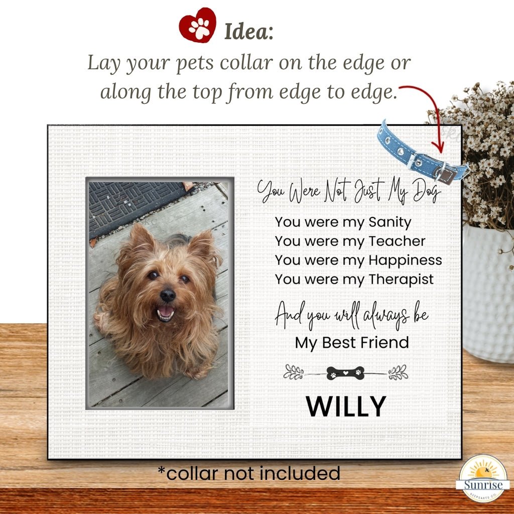 Dog Memorial Frame - You Were Not Just My Dog – Personalized pet memorial by Sunrise Keepsakes