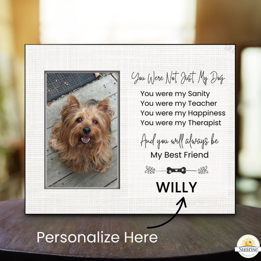 Dog Memorial Frame - You Were Not Just My Dog – Personalized pet memorial by Sunrise Keepsakes