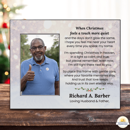 Memorial Photo Frame – Remembering Loved Ones at Christmas – Personalized Sympathy Gifts by Sunrise Keepsakes