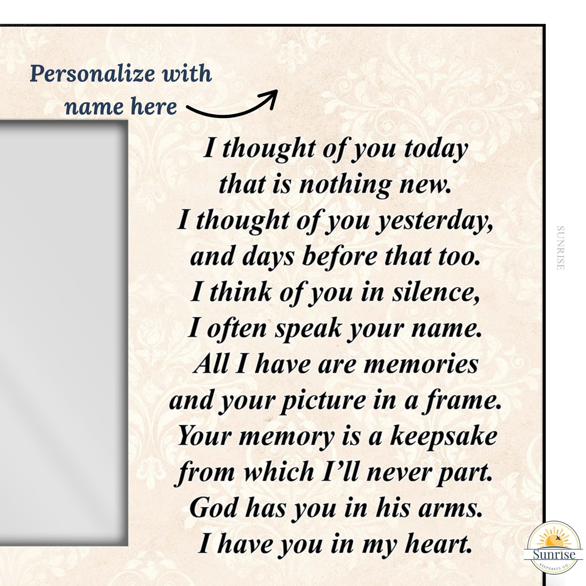 Memorial Photo Frame – Thought of You Today Poem | Sympathy Gift – Personalized Frames by Sunrise Keepsakes