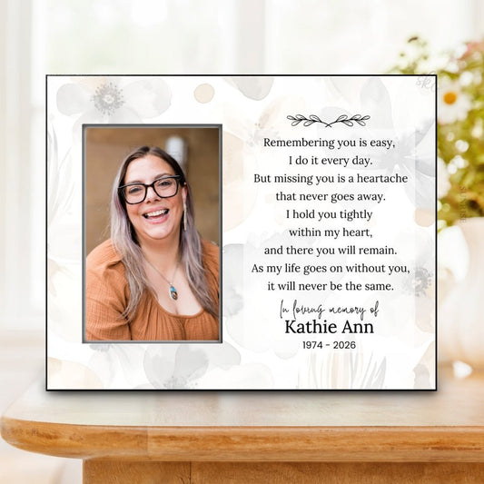 Memorial Picture Frame - Remembering You Is Easy – Personalized Sympathy Gifts by Sunrise Keepsakes