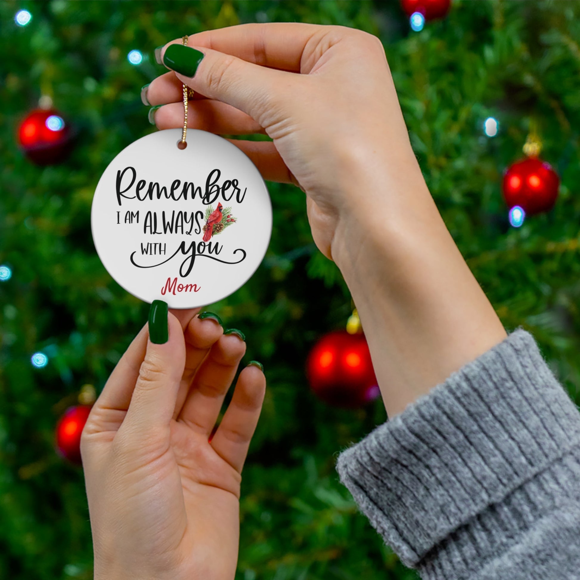Personalized Cardinal Ornament - I'm Always With You - 3 Shapes – Personalized Memorial Ornament by Sunrise Keepsakes