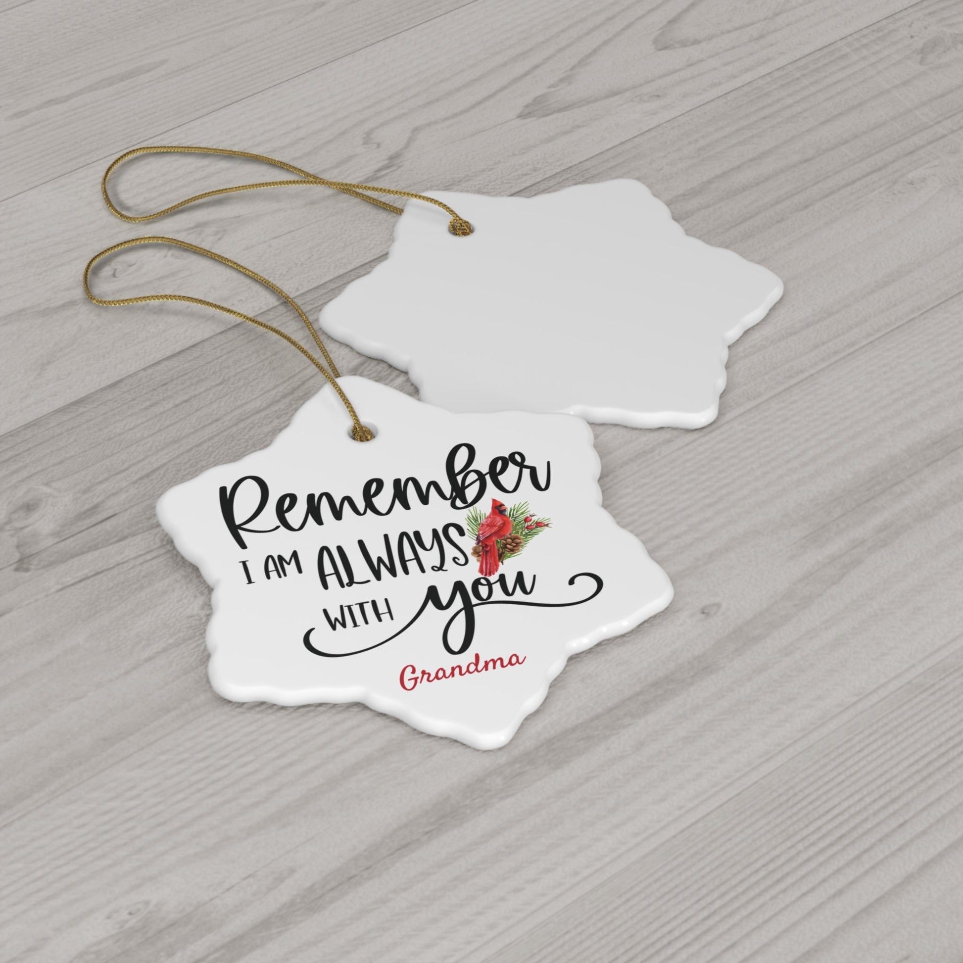 Personalized Cardinal Ornament - I'm Always With You - 3 Shapes – Personalized Memorial Ornament by Sunrise Keepsakes