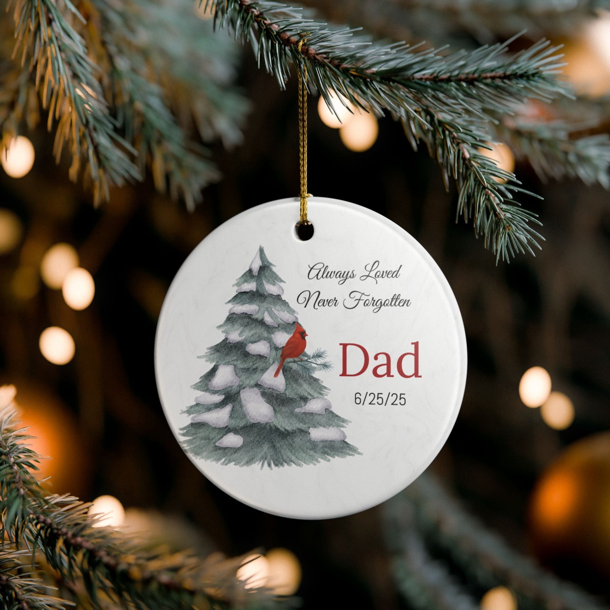 Personalized Memorial Ornament with cardinal on a snow capped pine tree- Always Loved Never Forgotten