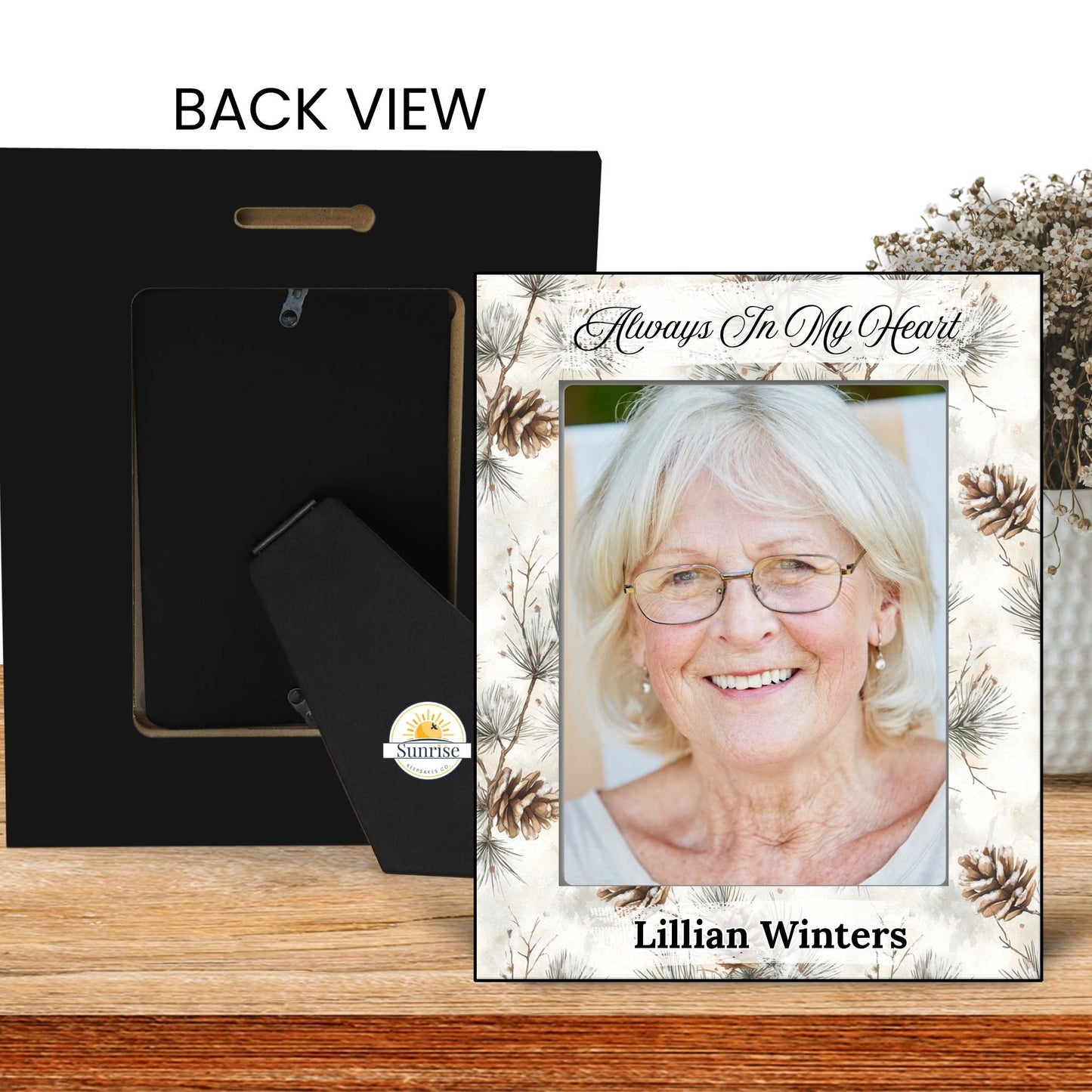 Personalized Memorial Picture Frame – Always in My Heart Pine Cone Design – Personalized Frames by Sunrise Keepsakes