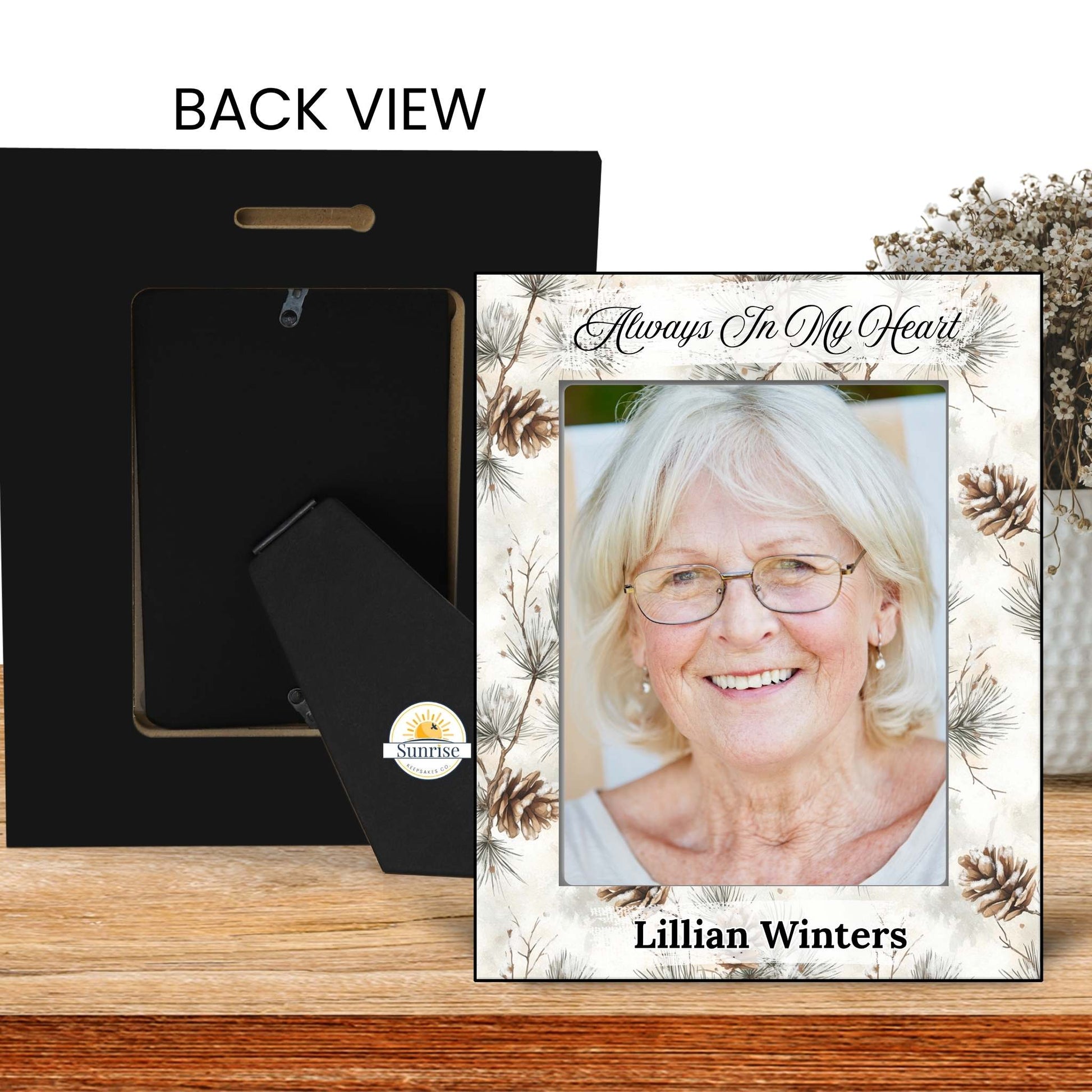 Personalized Memorial Picture Frame – Always in My Heart Pine Cone Design – Personalized Frames by Sunrise Keepsakes