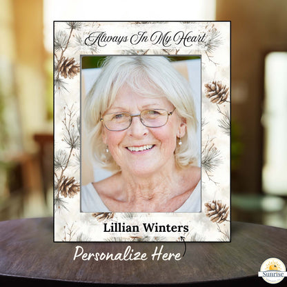 Personalized Memorial Picture Frame – Always in My Heart Pine Cone Design – Personalized Frames by Sunrise Keepsakes