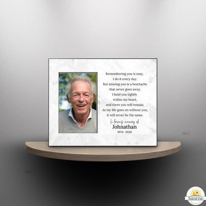 Remembering You Is Easy - Memorial Picture Frame – Personalized Sympathy Gifts by Sunrise Keepsakes